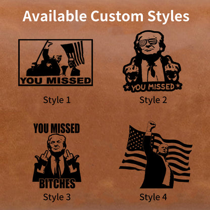 You Missed Trump Shot Handmade Hat